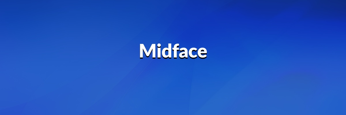 Midface