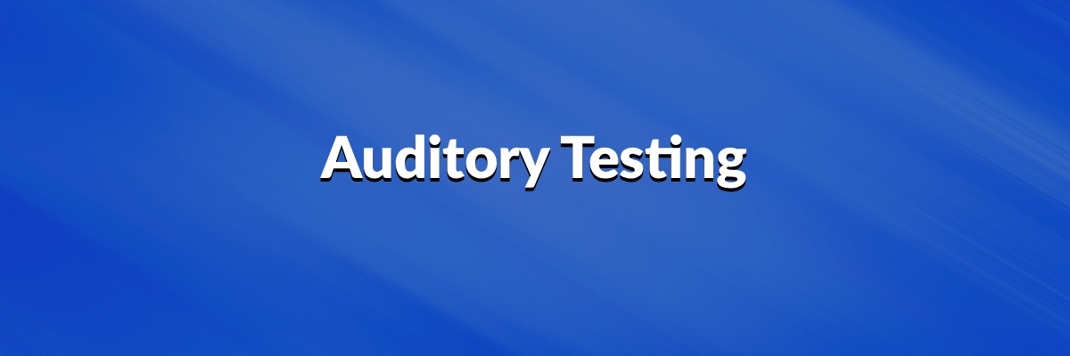 Auditory Testing