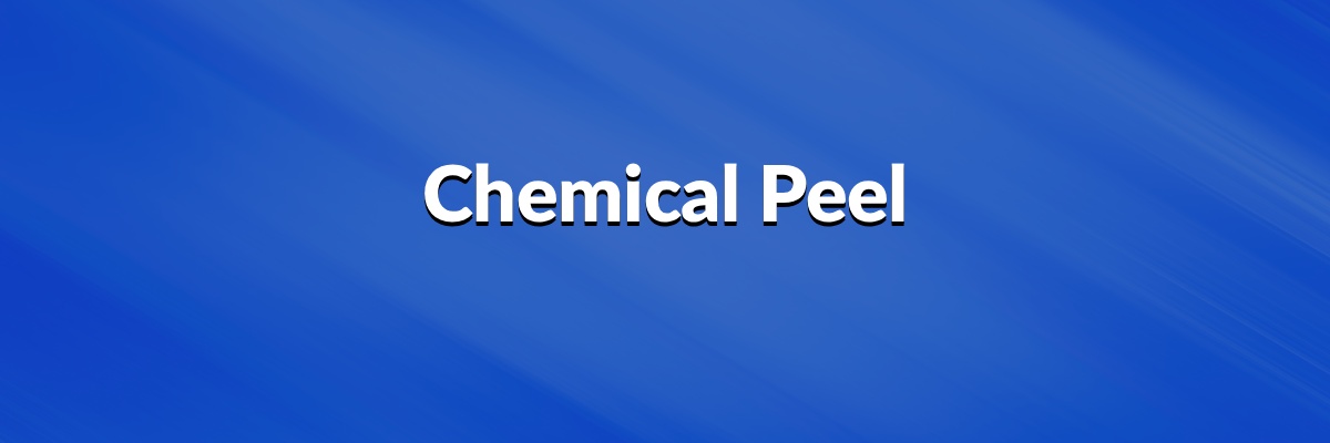 Chemical Peel