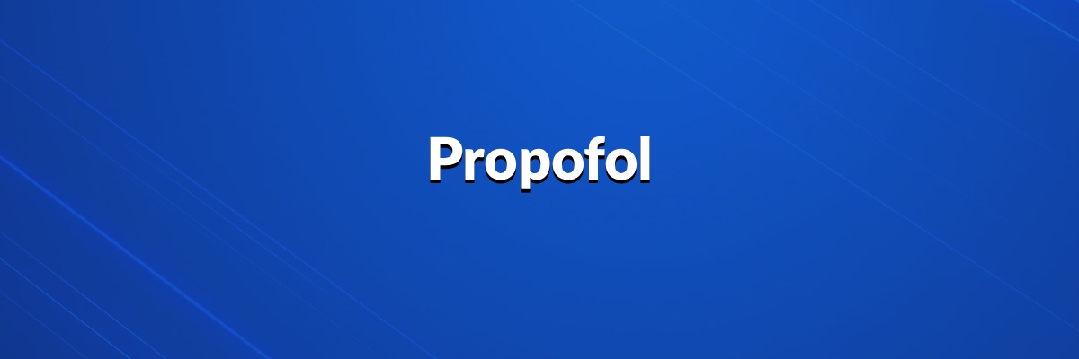 Propofol