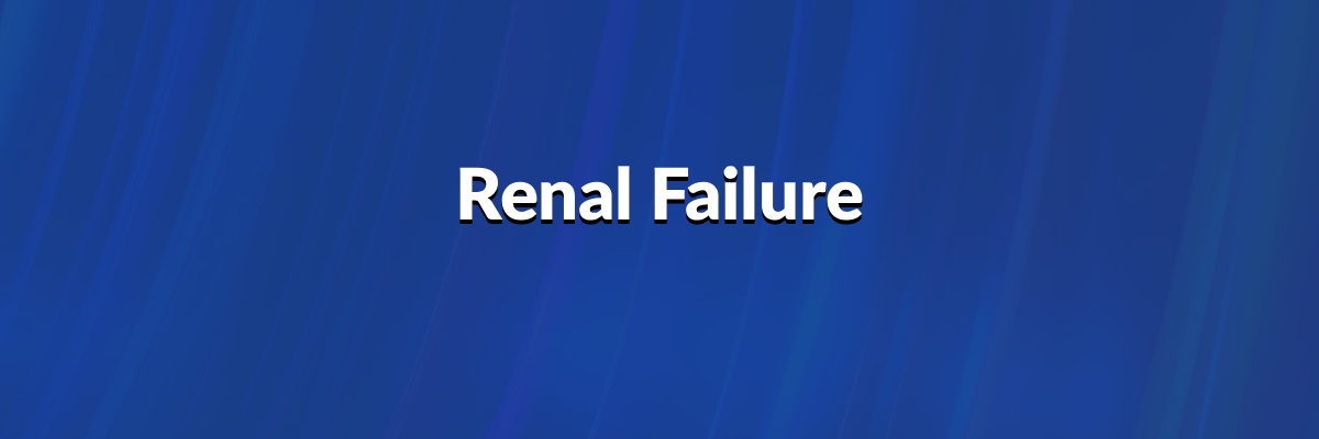 Renal Failure