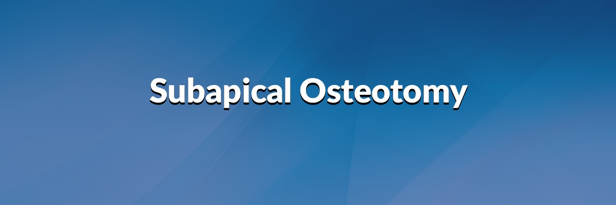 Subapical Osteotomy